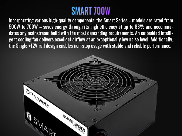 Thermaltake Smart Series 700W Power Supply
